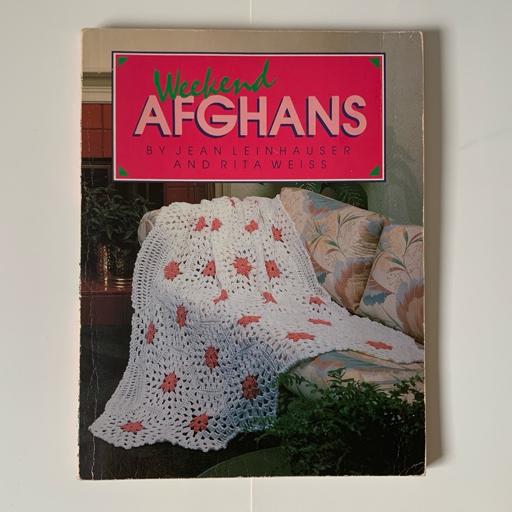 WEEKEND AFGHANS Over 50 Patterns to Crochet or Knit Pattern Book